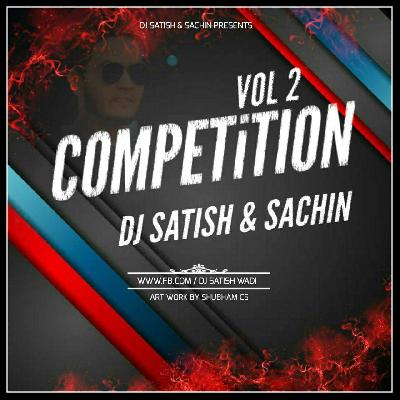 01.Dhak Dhak Karane Laga -Competition - Mix Dj Satish And Sachin